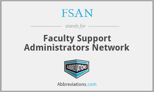 FSAN - Faculty Support Administrators Network