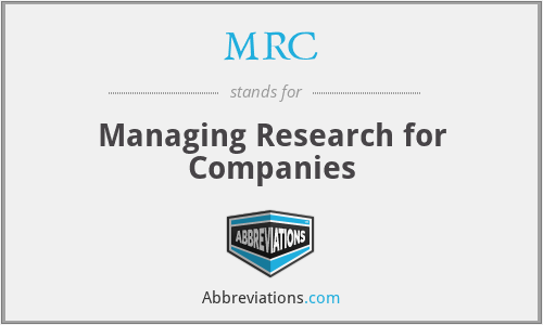 MRC - Managing Research for Companies