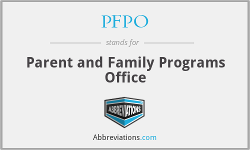 PFPO - Parent and Family Programs Office