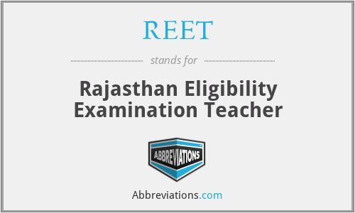 REET - Rajasthan Eligibility Examination Teacher