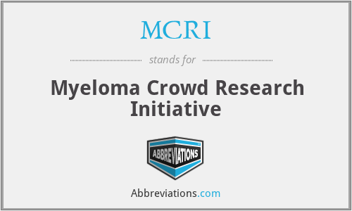 MCRI - Myeloma Crowd Research Initiative