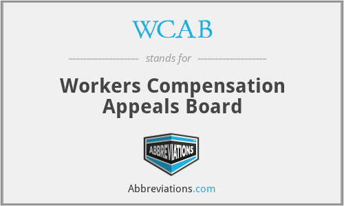WCAB - Workers Compensation Appeals Board