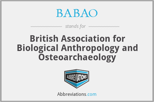 BABAO - British Association for Biological Anthropology and Osteoarchaeology