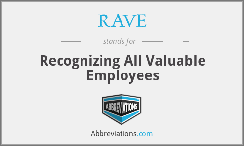 RAVE - Recognizing All Valuable Employees