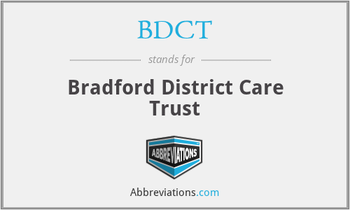 BDCT - Bradford District Care Trust