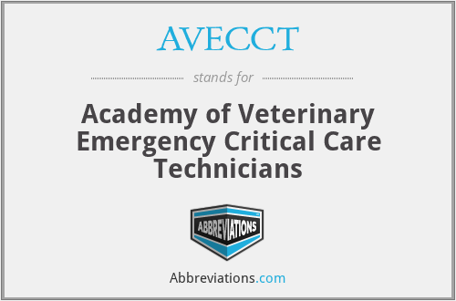 AVECCT - Academy of Veterinary Emergency Critical Care Technicians