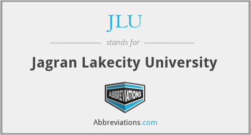 JLU - Jagran Lakecity University