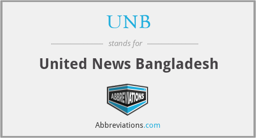 UNB - United News Bangladesh