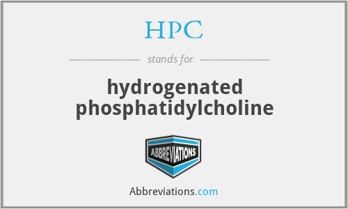 HPC - hydrogenated phosphatidylcholine
