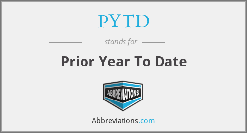 PYTD - Prior Year To Date