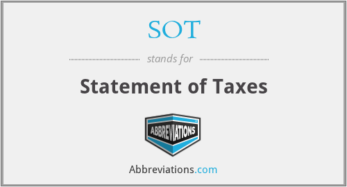 SOT - Statement of Taxes
