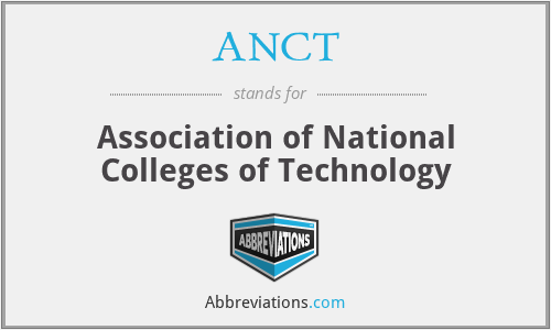 ANCT - Association of National Colleges of Technology