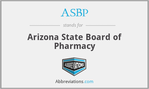 ASBP - Arizona State Board of Pharmacy