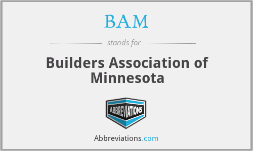 BAM - Builders Association of Minnesota