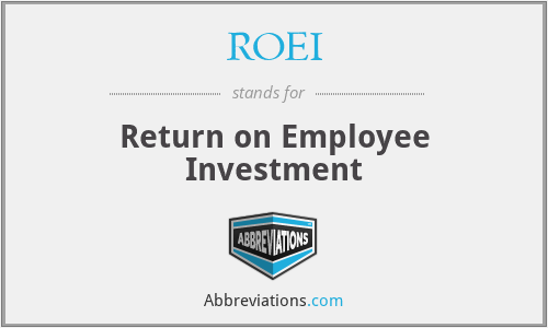 ROEI - Return on Employee Investment