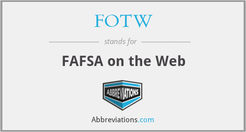 FOTW - FAFSA on the Web