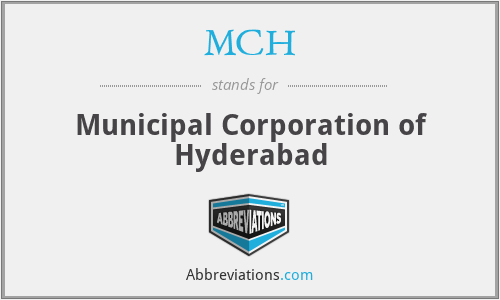 MCH - Municipal Corporation of Hyderabad