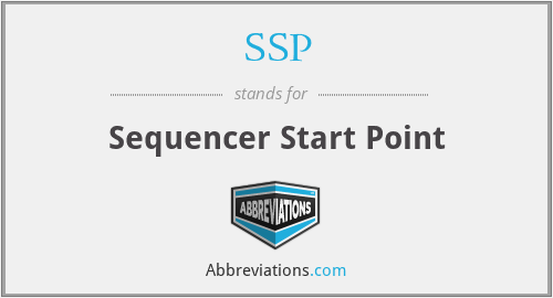 SSP - Sequencer Start Point