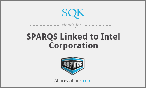 SQK - SPARQS Linked to Intel Corporation