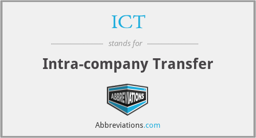 ICT - Intra-company Transfer