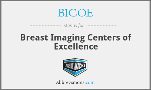 BICOE - Breast Imaging Centers of Excellence