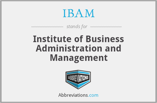 IBAM - Institute of Business Administration and Management