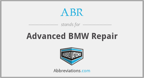 ABR - Advanced BMW Repair