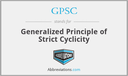 GPSC - Generalized Principle of Strict Cyclicity