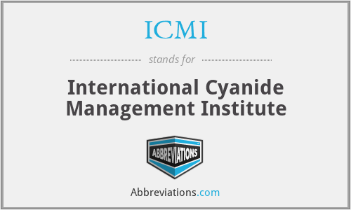 ICMI - International Cyanide Management Institute
