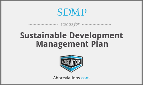 SDMP - Sustainable Development Management Plan