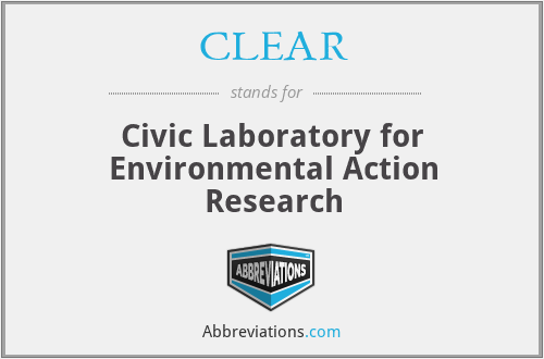 CLEAR - Civic Laboratory for Environmental Action Research