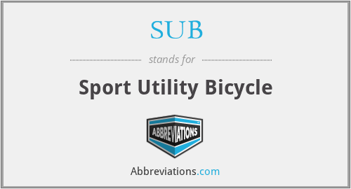 SUB - Sport Utility Bicycle