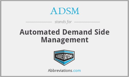 ADSM - Automated Demand Side Management