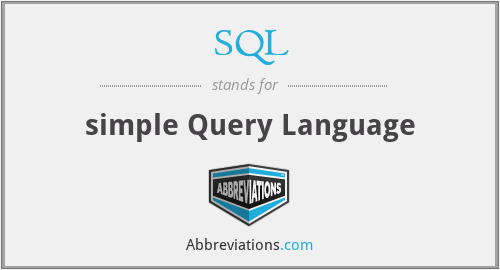 SQL - simple Query Language