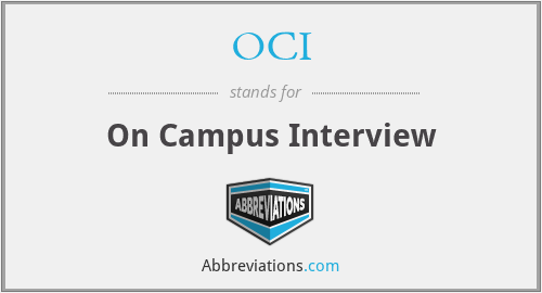 OCI - On Campus Interview