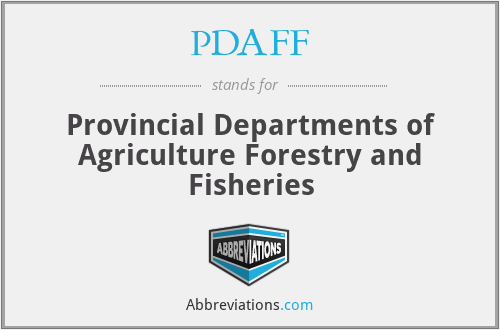 PDAFF - Provincial Departments of Agriculture Forestry and Fisheries