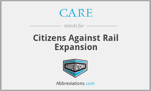 CARE - Citizens Against Rail Expansion