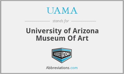 UAMA - University of Arizona Museum Of Art