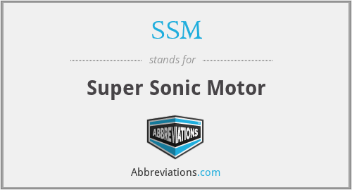 SSM - Super Sonic Motor