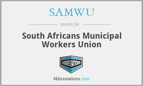 SAMWU - South Africans Municipal Workers Union