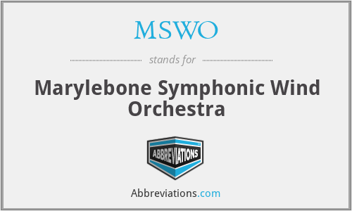 MSWO - Marylebone Symphonic Wind Orchestra