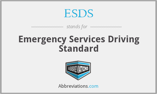 ESDS - Emergency Services Driving Standard