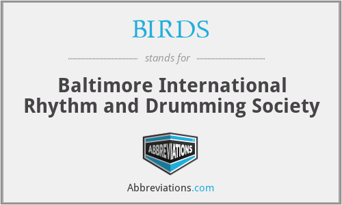 BIRDS - Baltimore International Rhythm and Drumming Society