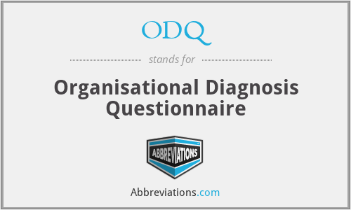 ODQ - Organisational Diagnosis Questionnaire