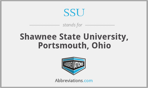 SSU - Shawnee State University, Portsmouth, Ohio