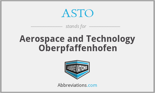 ASTO - Aerospace and Technology Oberpfaffenhofen