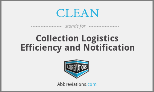CLEAN - Collection Logistics Efficiency and Notification