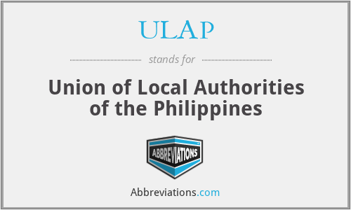 ULAP - Union of Local Authorities of the Philippines