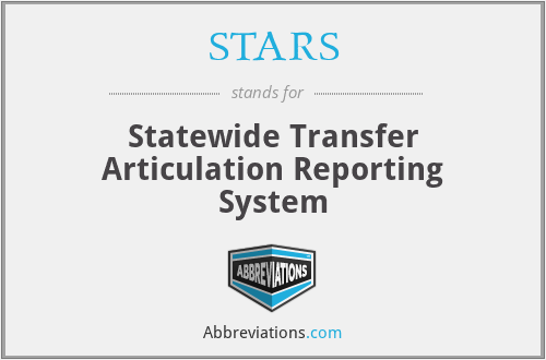 STARS - Statewide Transfer Articulation Reporting System