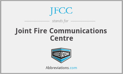 JFCC - Joint Fire Communications Centre